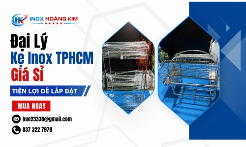 Đại Lý Kệ Inox Uy Tín Giá Tốt ở Quận Tân Phú