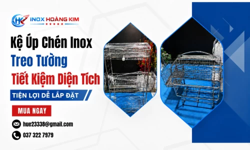 Kệ Úp Chén Inox Treo Tường Tiết Kiệm Diện Tích